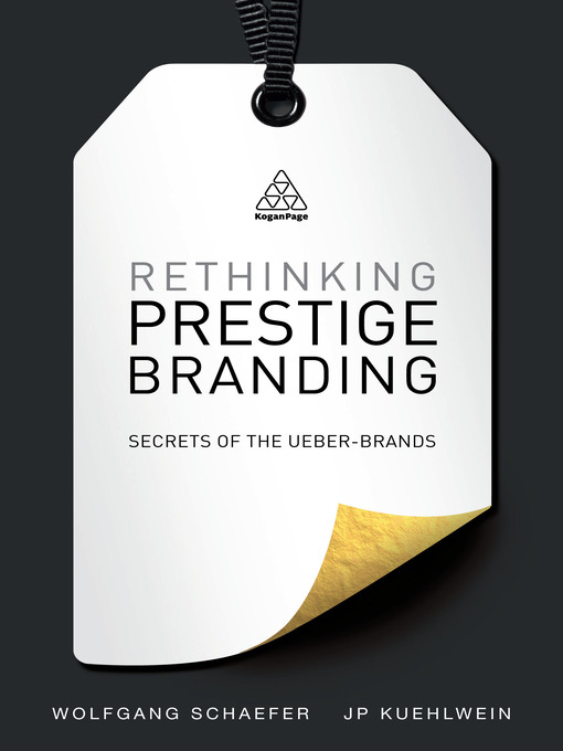 Title details for Rethinking Prestige Branding by Wolfgang Schaefer - Wait list